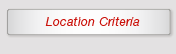 Location Criteria