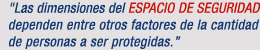 "El Espacio de Seguridad brinda Aislamiento Acústico, Materiales Ignífugos y Protección a Armas."
